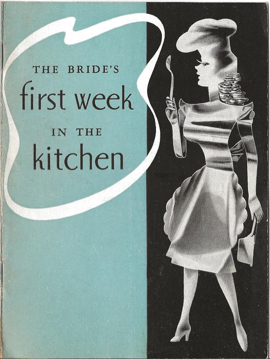 The Bride's First Week In The Kitchen